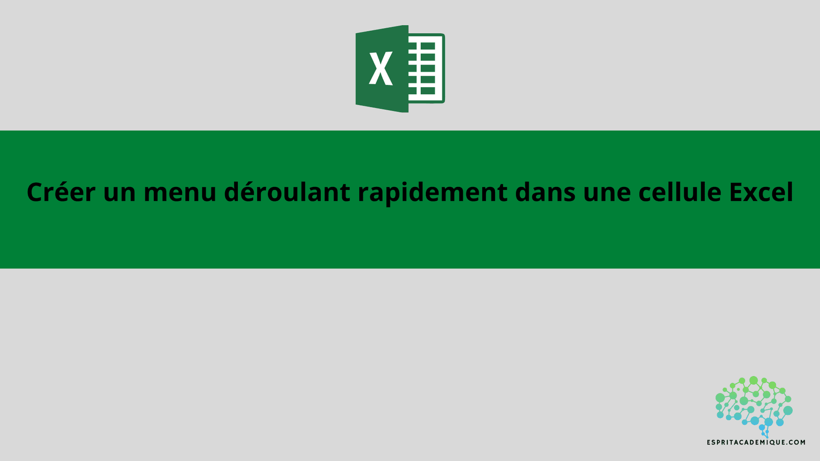 comment changer menu deroulant excel