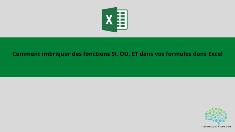 Comment Imbriquer Des Fonctions SI, OU, ET Dans Vos Formules Dans Excel ...