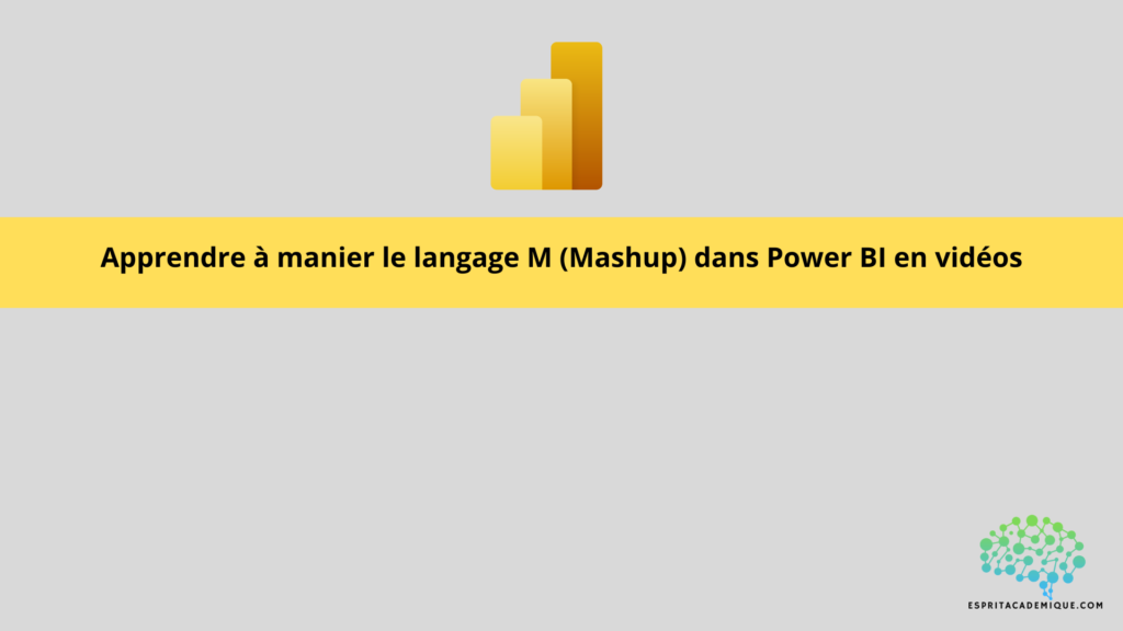 apprendre le langage M Mashup dans Power BI Microsoft