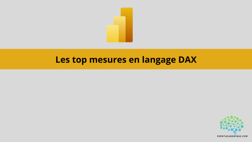 Les top mesures en langage DAX