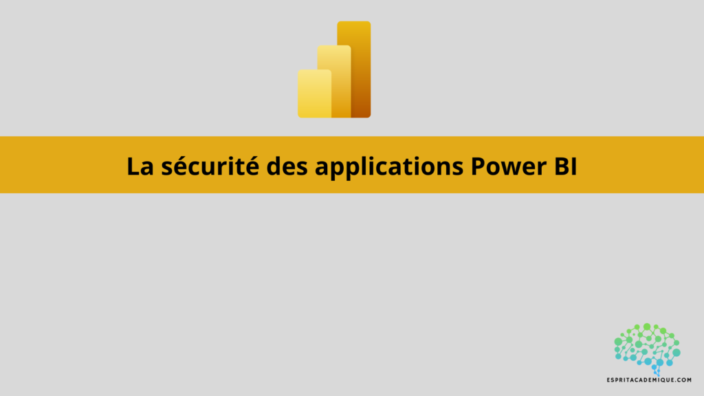 La sécurité des applications Power BI