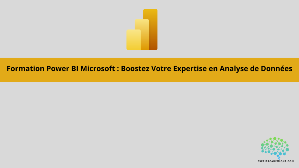 Formation Power BI Microsoft : Boostez Votre Expertise en Analyse de Données