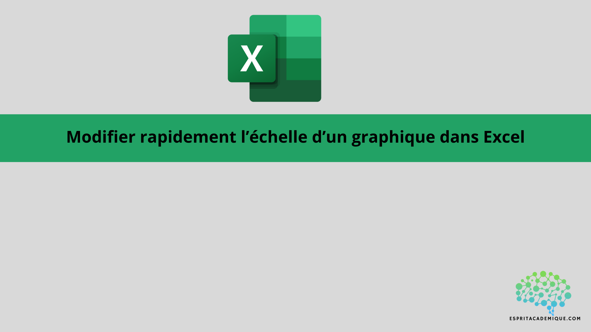 Modifier L Chelle D Un Graphique Dans Excel Facilement Espritacademique